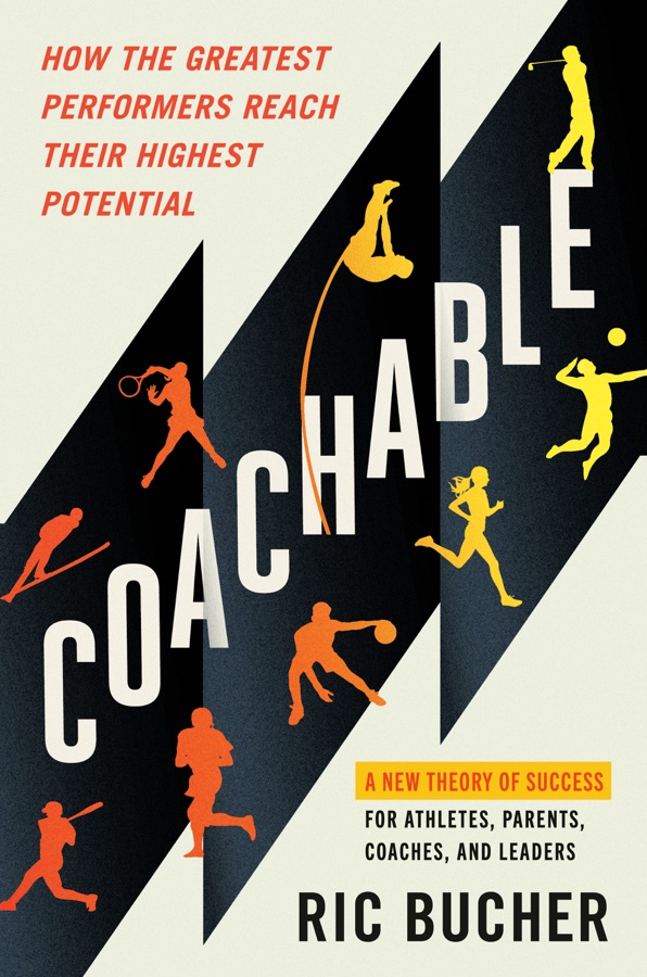 Coachable: How the Greatest Performers Reach Their Highest Potential cover