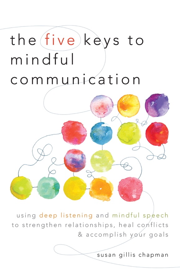 The Five Keys to Mindful Communication cover
